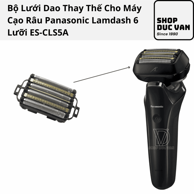 Bộ Lưỡi Dao Cạo Râu Panasonic Lamdash 6 Lưỡi Thay Thế Cho Máy Cạo Râu Panasonic ES-CLS5A