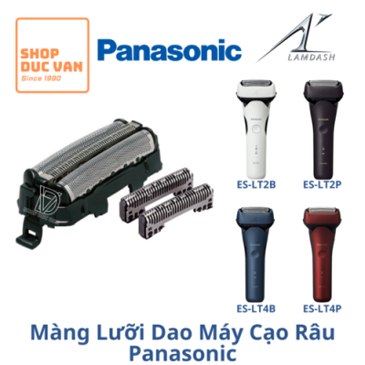 Bộ Màng Lưới Và Lưỡi Dao Máy Cạo Râu Panasonic Lamdash 3 Lưỡi (Arc3) Phiên Bản Năm 2022 ES-LT2B ES-LT2P ES-LT4B ES-LT4P