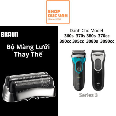 Đầu Cạo Braun 32S Thay Thế Cho Máy Braun Series 3 350cc 360s  370s 380s 370cc 390cc 395cc 3080s 3090cc
