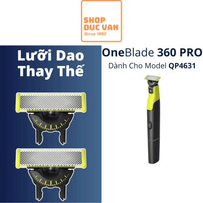 Lưỡi Cạo Râu Thay Thế Philips OneBlade 360 - Tương Thích Dòng Máy Connectivity QP4631, QP4530