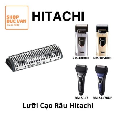 Lưỡi Dao Máy Cạo Râu Hitachi Model RM-1850UD RM-1800UD RM-180 BM-S10 RM-S1470UF RM-S147