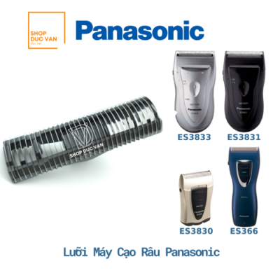 Lưỡi Dao Cạo Râu Panasonic Model ES-3833 ES-3832 ES-3831 ES-3830 ES-3801 ES-3800 ES-3760 ES-3750 ES-3050 ES-3042 ES-3040