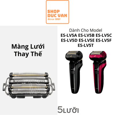 Màng Lưới Ngoài Thay Thế Panasonic Cho Máy Cạo Râu 5 Lưỡi ES-LV5A ES-LV5B ES-LV5C ES-LV5D ES-LV5E