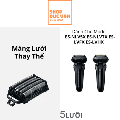 Màng Ngoài Thay Thế Panasonic Cho Máy Cạo Râu Lamdash 5 Lưỡi ES-LVFX ES-LVHX ES-NLV5X ES-NLV7X