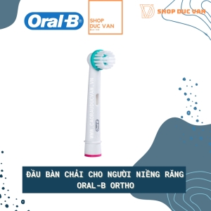 Đầu Bàn Chải Thay Thế Oral-B Ortho Dành Cho Người Niềng Răng