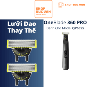 Lưỡi Cạo Philips OneBlade 360 Đầu Thay Thế Cho QP6551/15 QP6551/30 QP6552/15 QP6552/30 QP6651/30R1