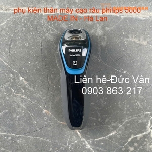 Thân máy cạo râu Philips 5000