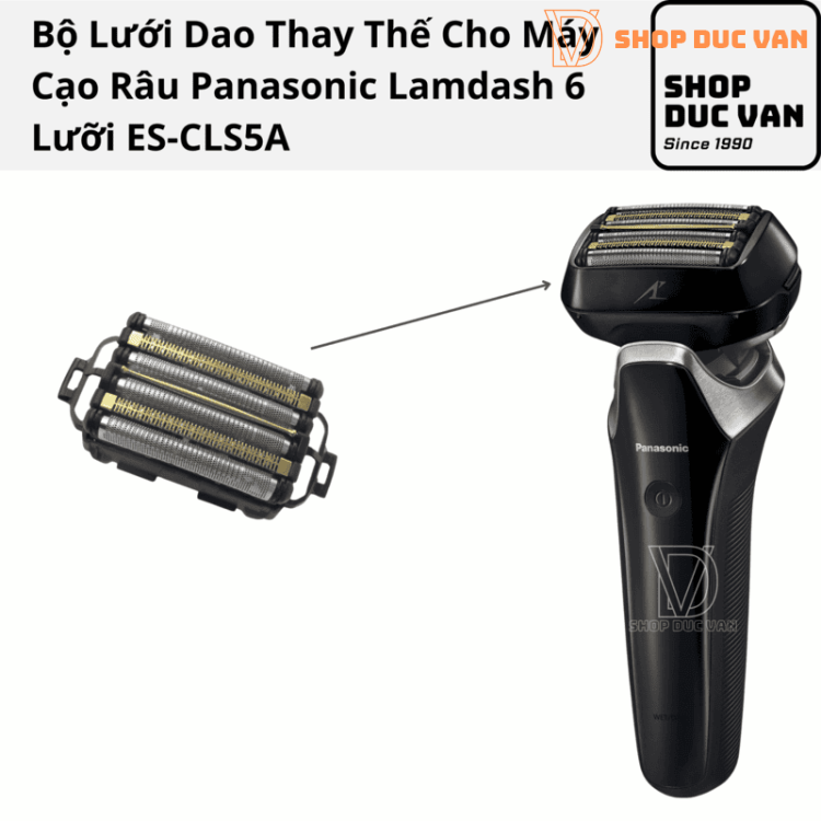 Bộ Lưỡi Thay Thế Cho Máy Cạo Râu Panasonic Lamdash 6 Lưỡi ES-CLS9AX