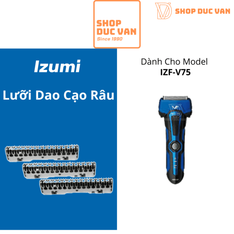 Lưỡi Dao Thay Thế Dành Cho Máy Cạo Râu Izumi IZF-V75 Hàng Chính Hãng
