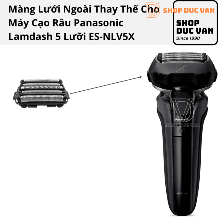 Màng Ngoài Thay Thế Panasonic Cho Máy Cạo Râu Lamdash 5 Lưỡi ES-LVFX ES-LVHX ES-NLV5X ES-NLV7X