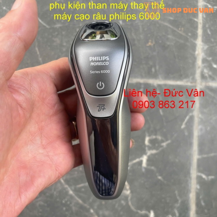 Thân máy cạo râu Philips 6000 chính hãng Hà Lan